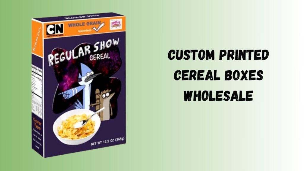 The Impact of Sustainable Packaging on Custom Printed Cereal Boxes in 2024