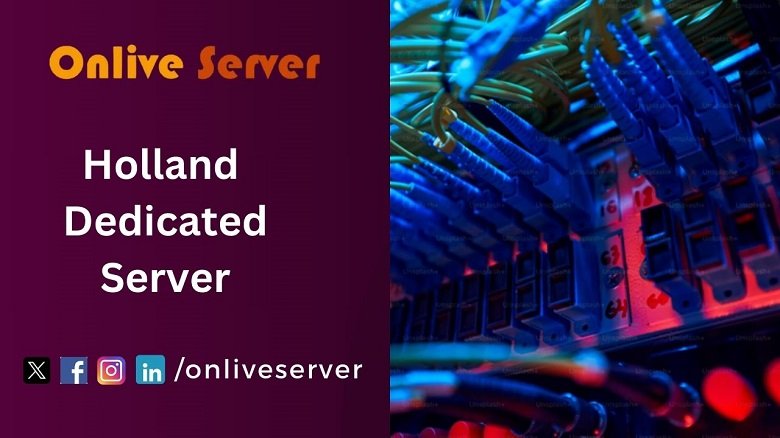 Holland Dedicated Server